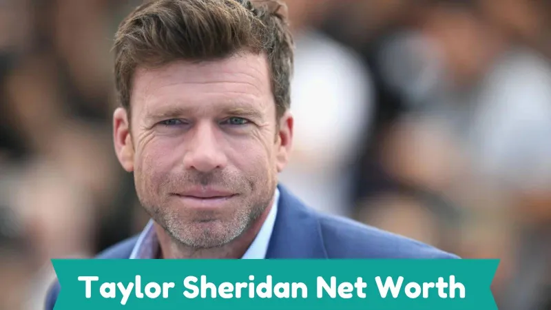 Taylor Sheridan Net Worth