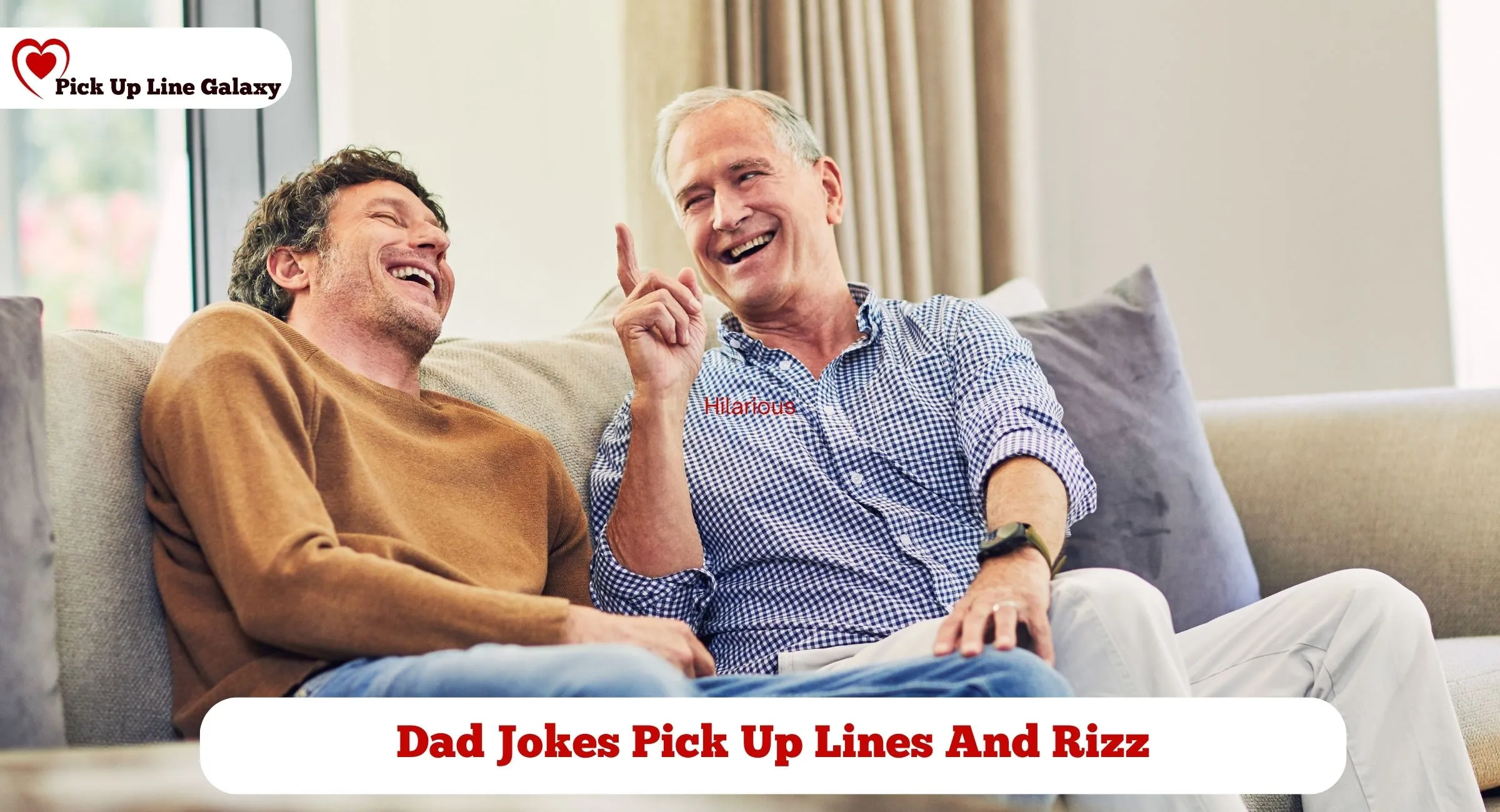 Dad Jokes Pick Up Lines And Rizz