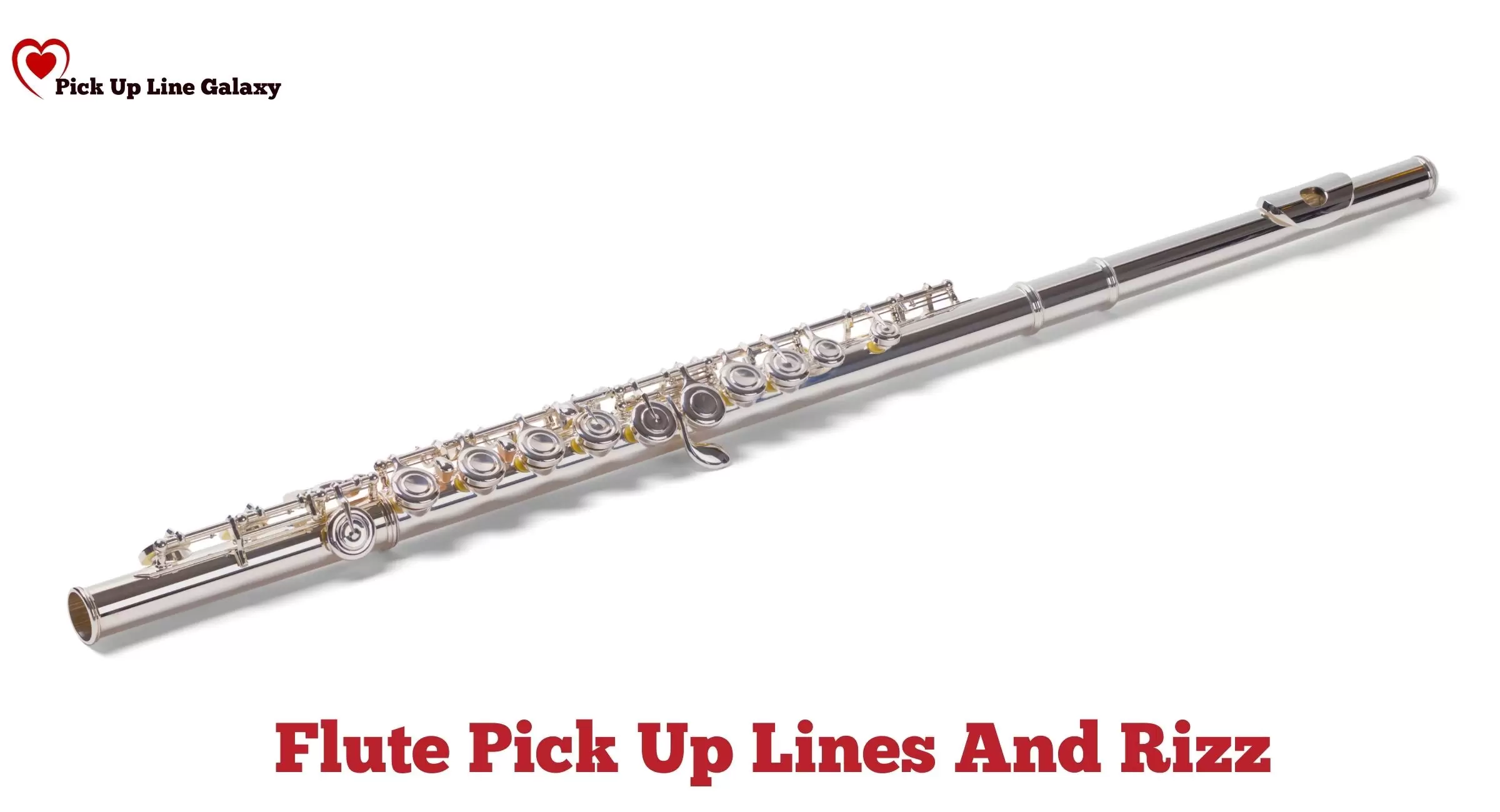 Flute Pick Up Lines And Rizz