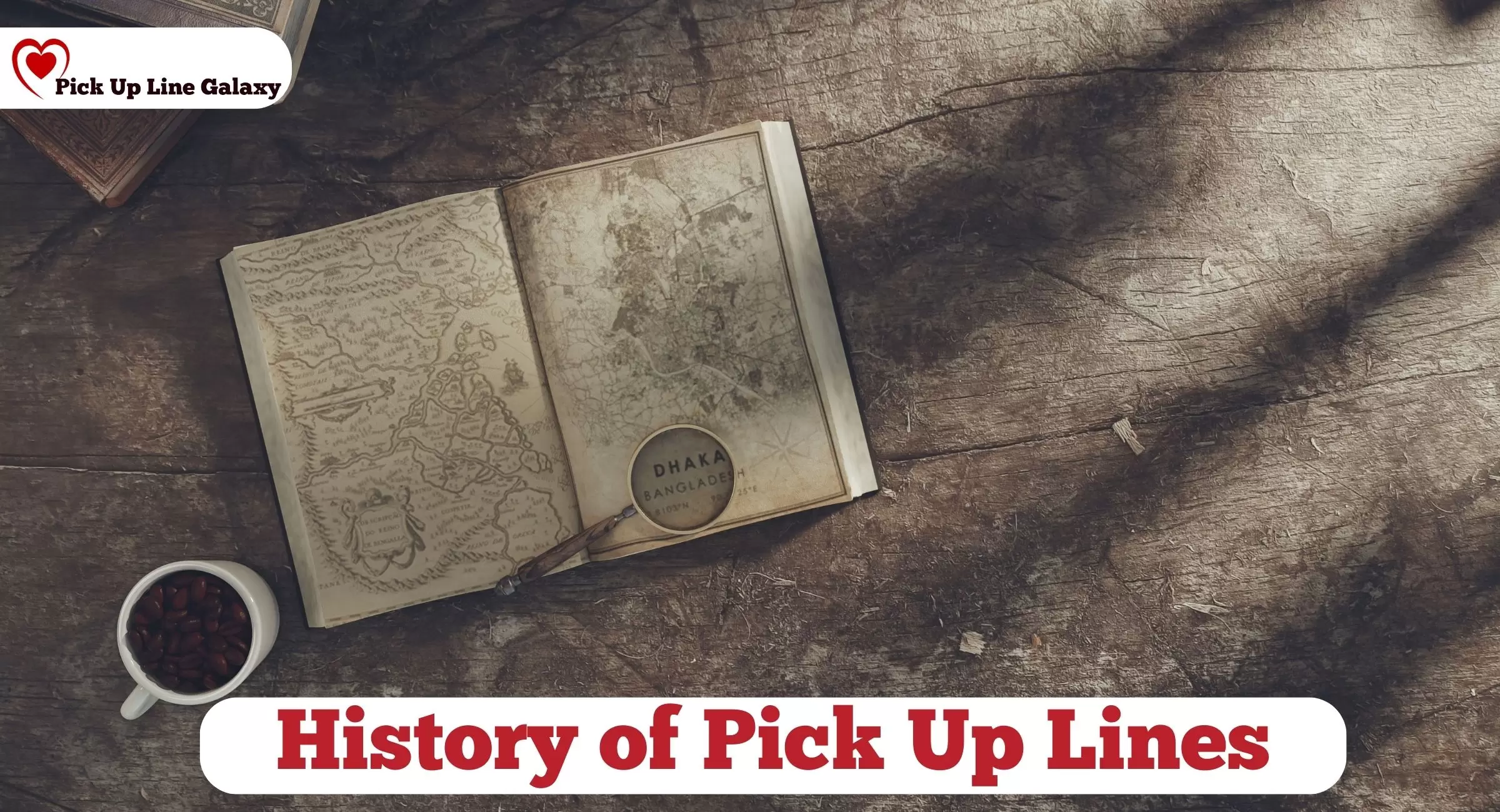 History of Pick Up Lines