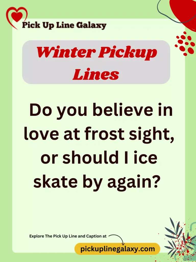 Winter Pickup Lines