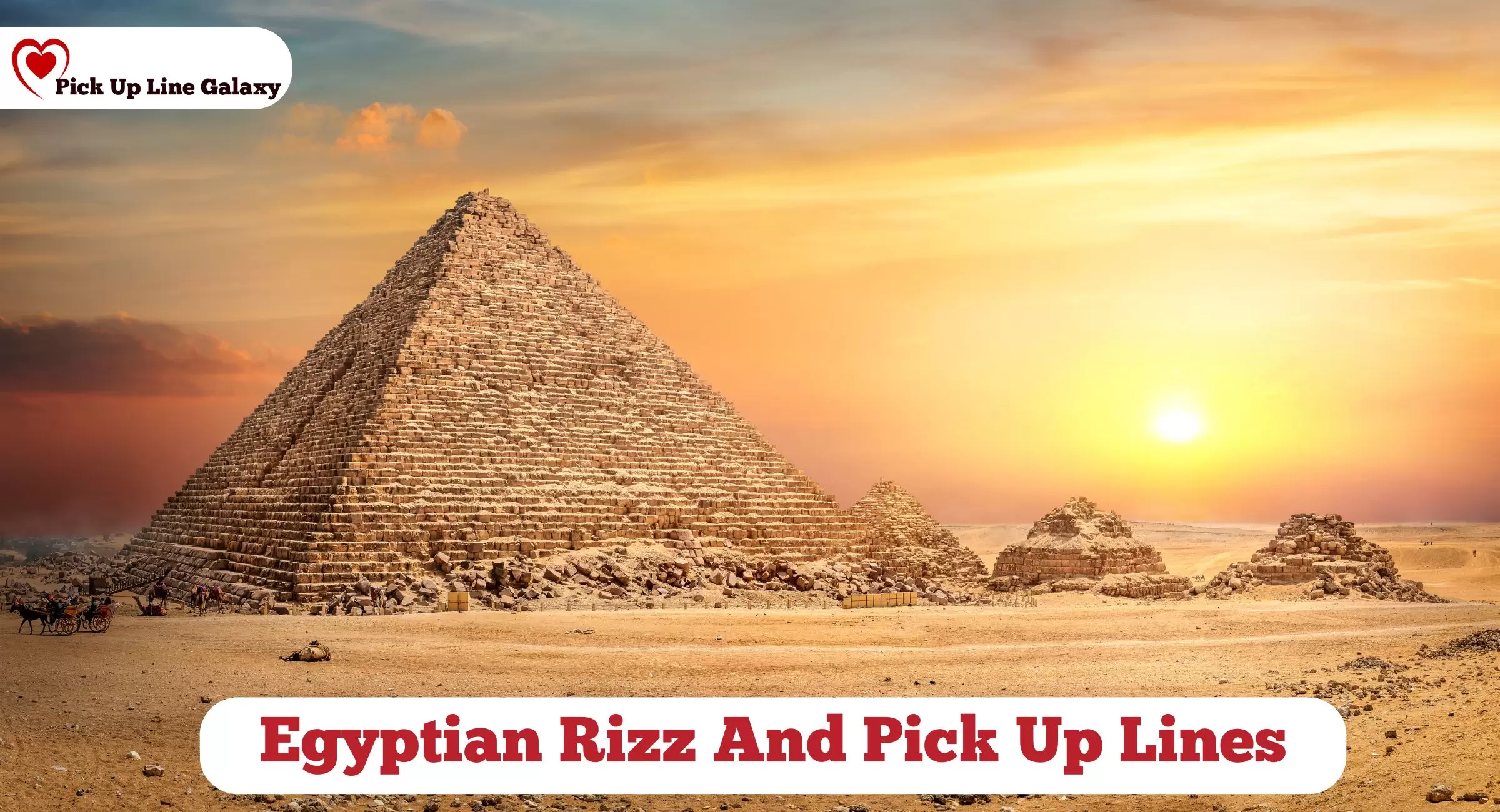 Egyptian Rizz And Pick Up Lines