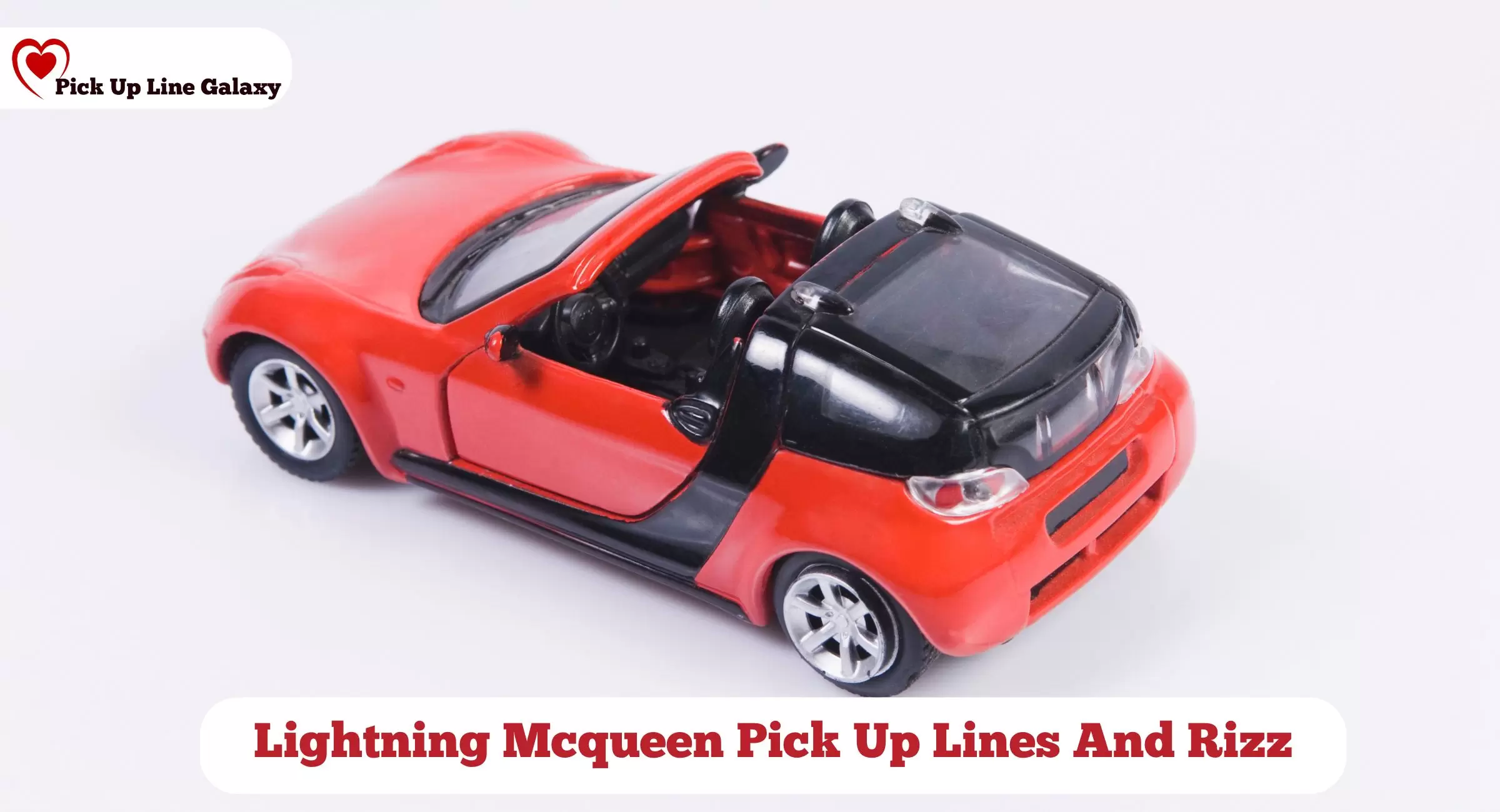 Lightning Mcqueen Pick Up Lines And Rizz