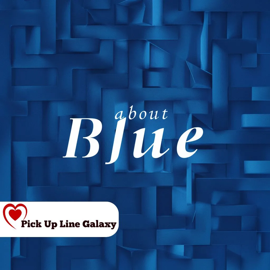 About Blue