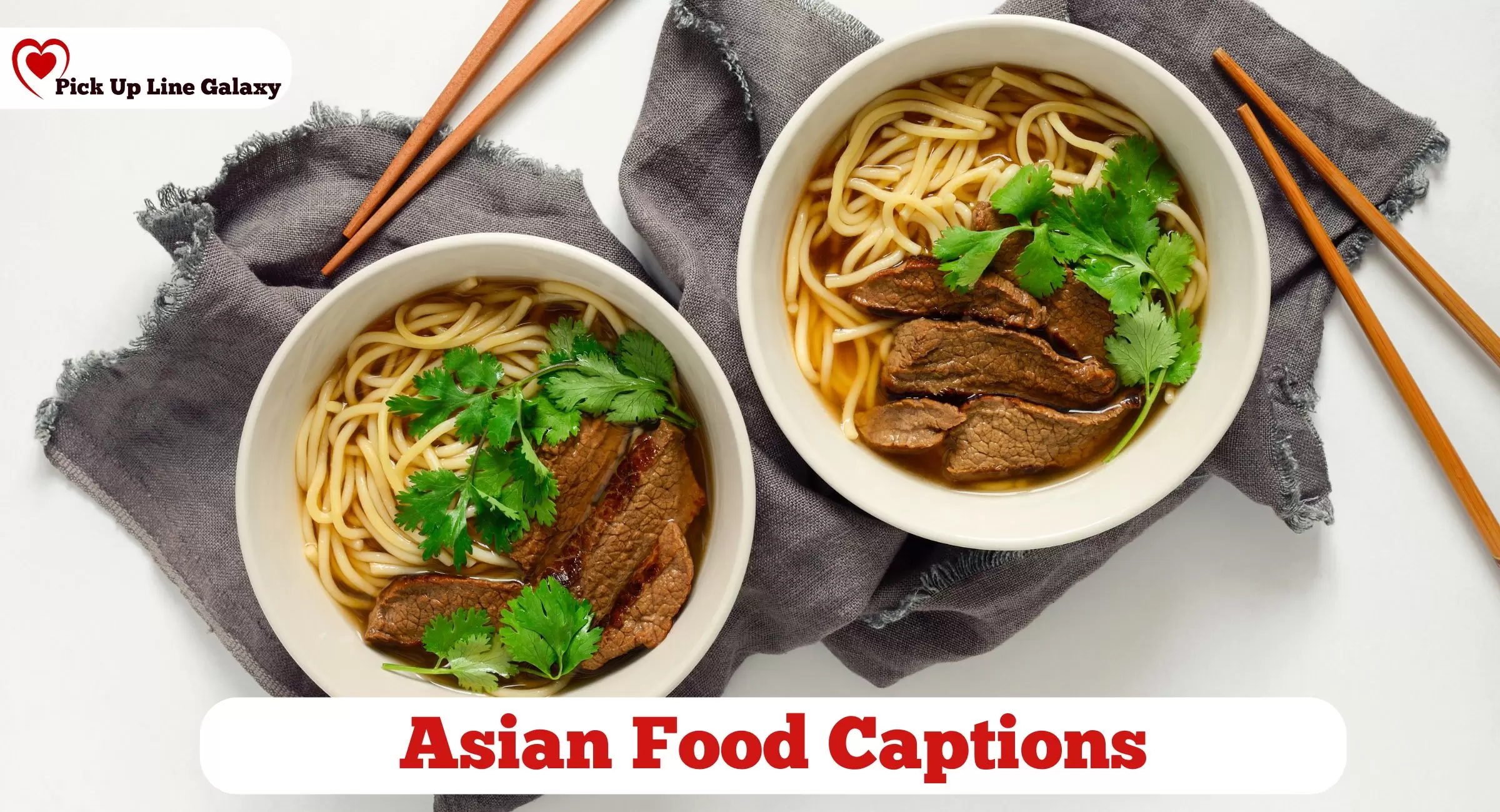 Asian Food Captions