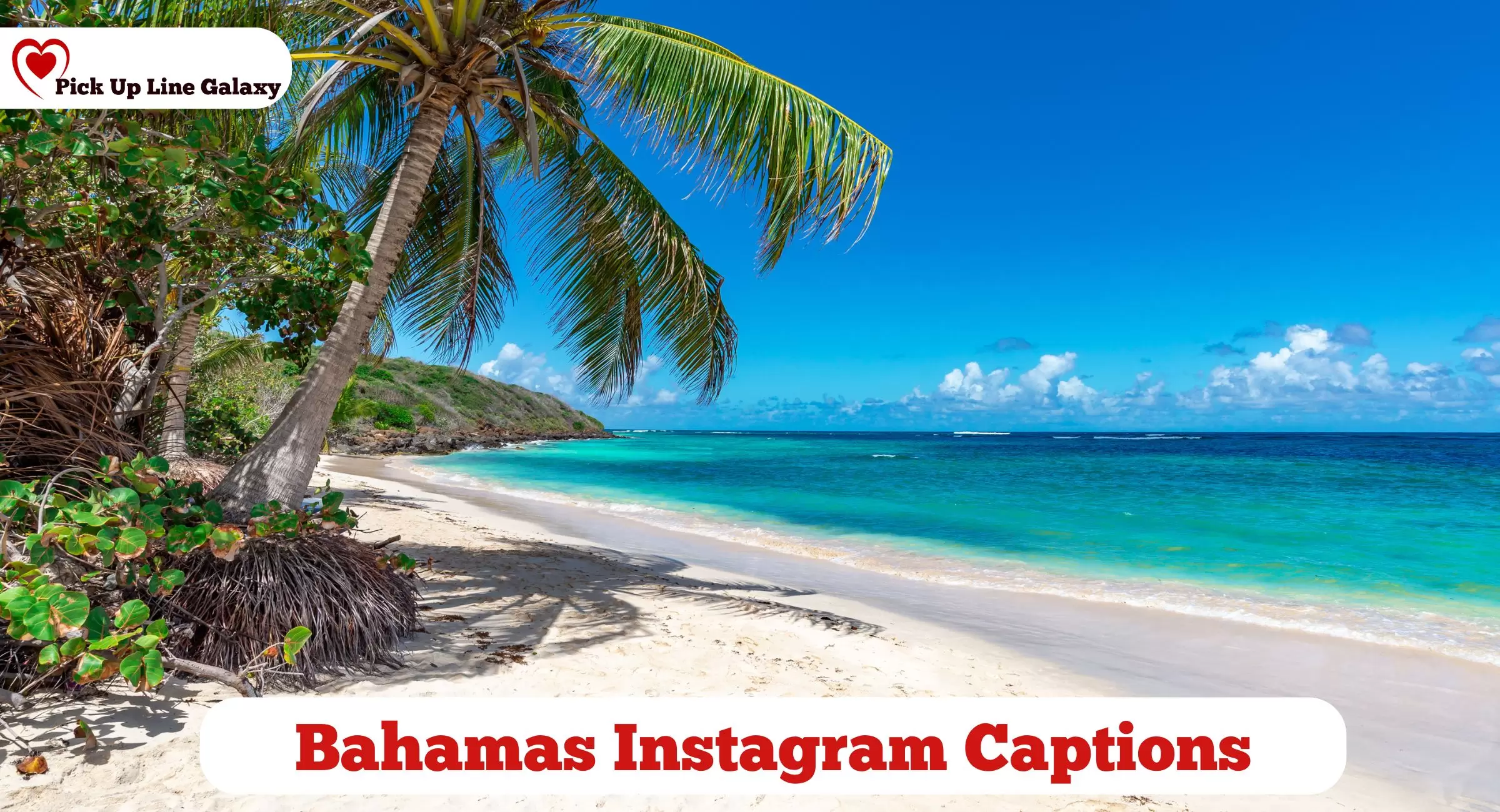 Bahamas Instagram Captions