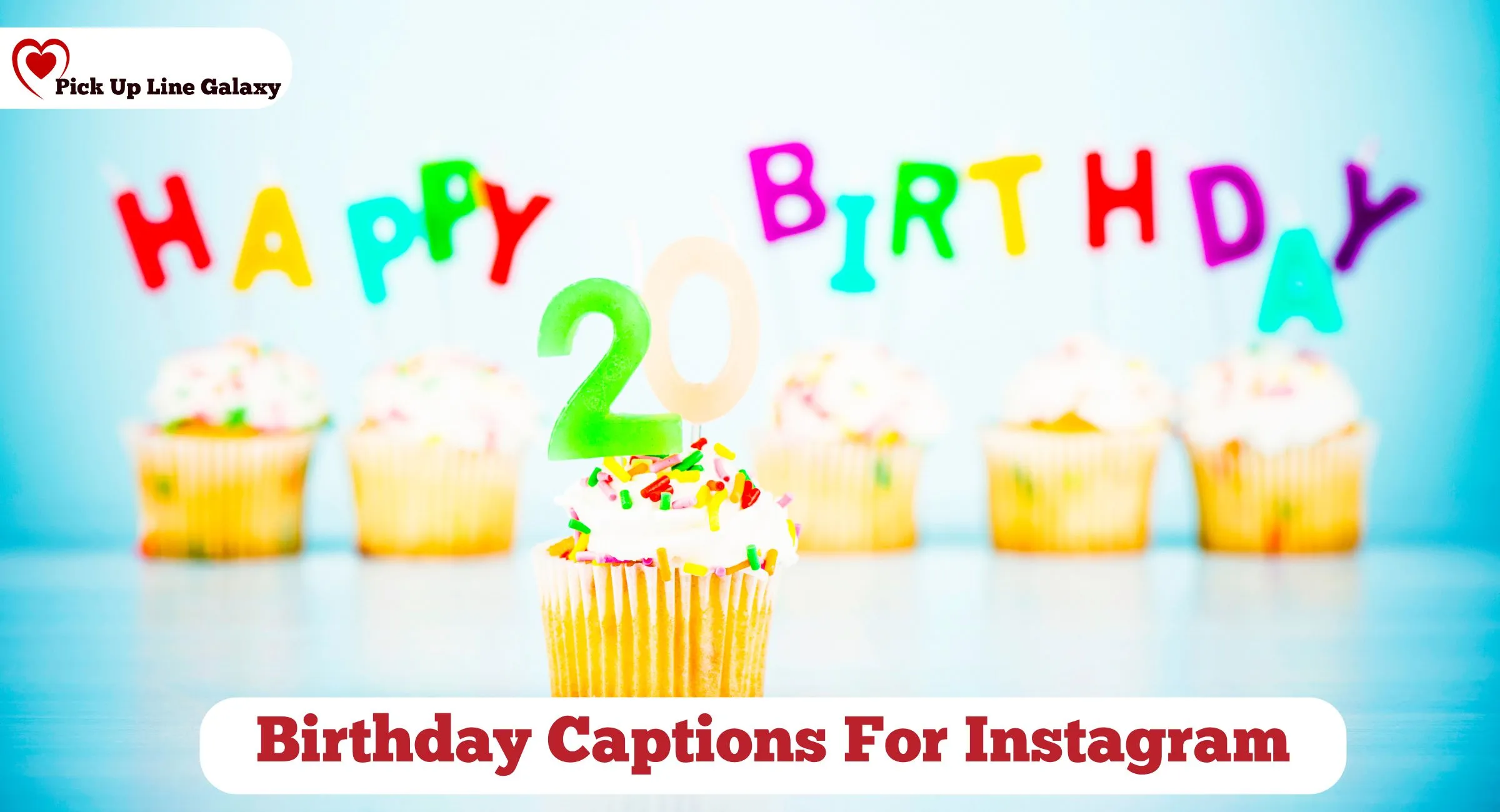 Birthday Captions For Instagram