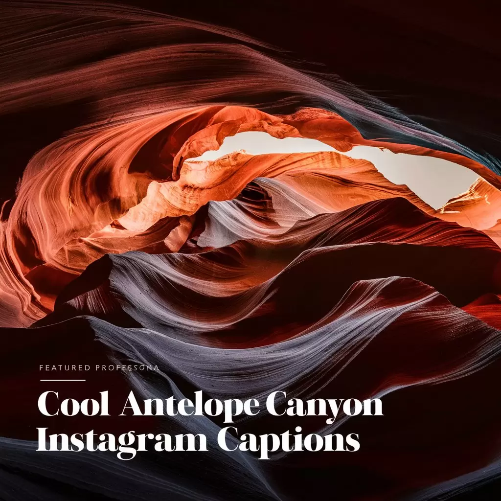 Cool Antelope Canyon Instagram Captions 