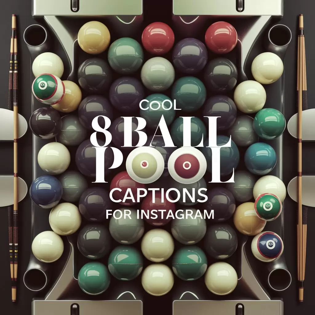 Cool Ball Pool Captions for Instagram 