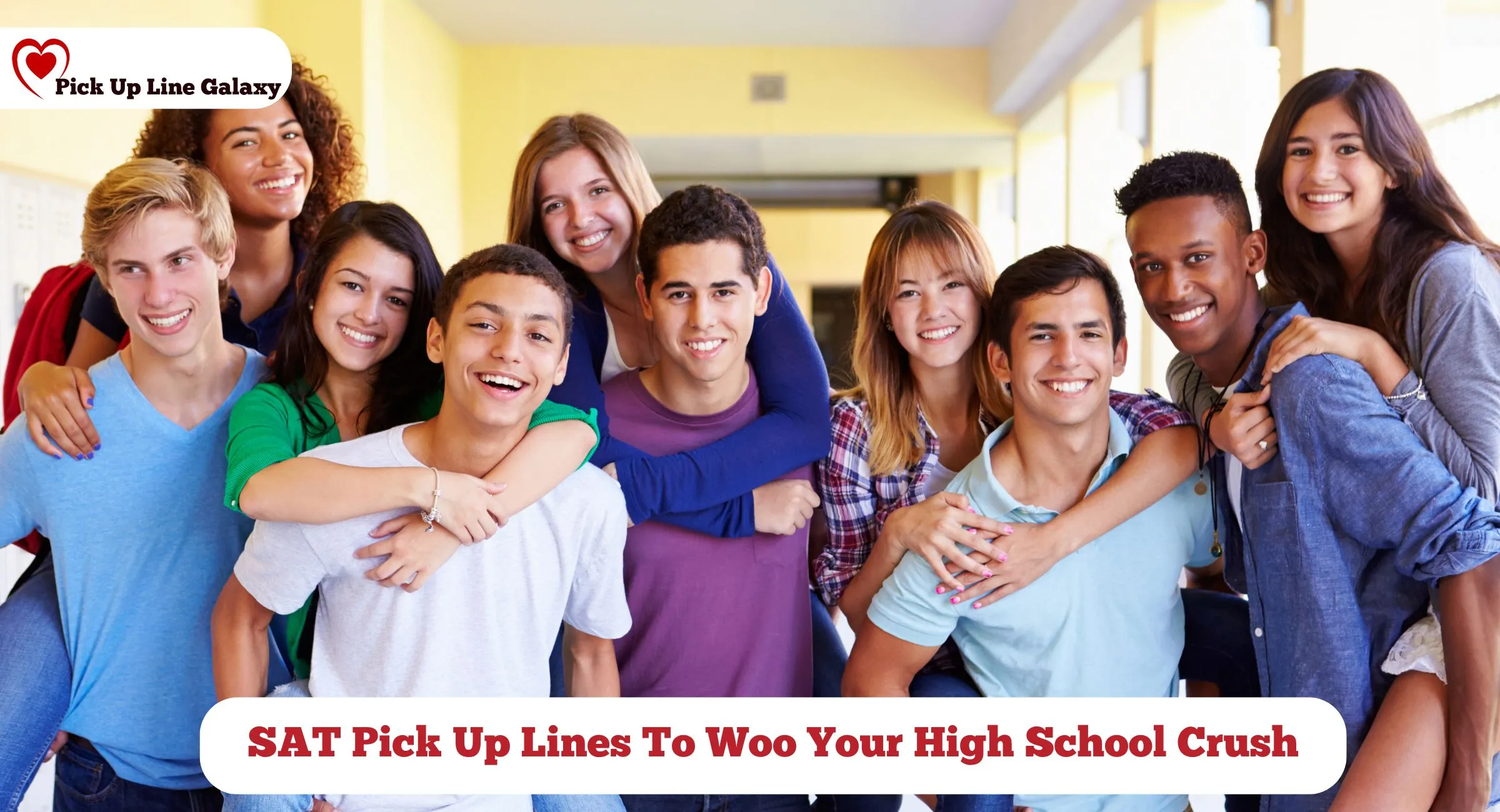 SAT Pick Up Lines To Woo Your High School Crush
