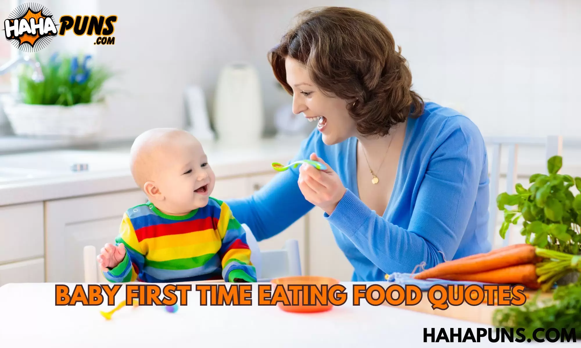 Baby First Time Eating Food Quotes