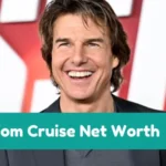 Tom Cruise Net Worth